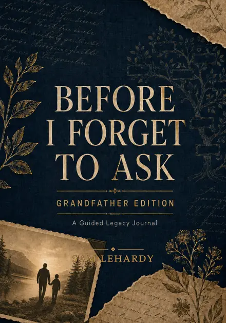 Before I Forget to Ask — Grandfather Edition cover